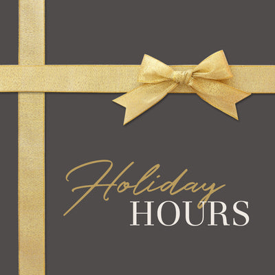 Holiday Hours (Dec. 2021 - Jan. 2022)